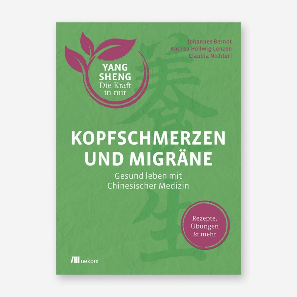 Yang Sheng – Kopfschmerzen und Migräne